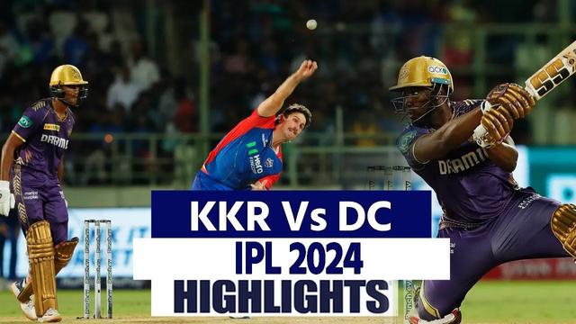 KKR vs DC IPL 2024 Highlights