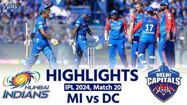 MI vs DC Highlights IPL 2024