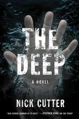 The Deep By Nick Cutter