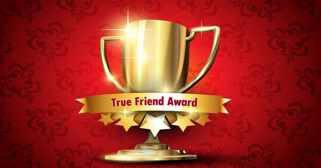 True Friend Awards