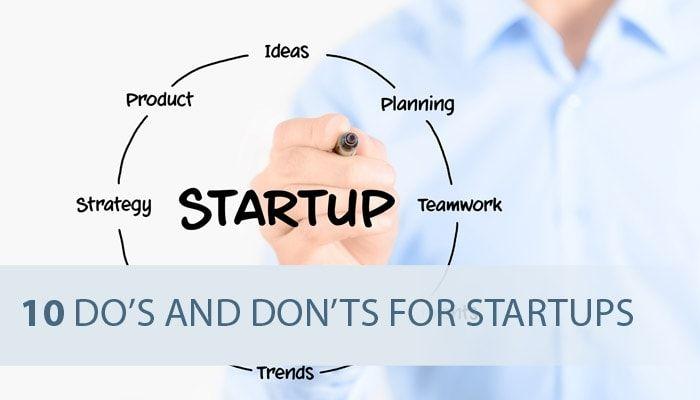 Dos and Don'ts for Startup