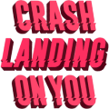 Crash Landing On You